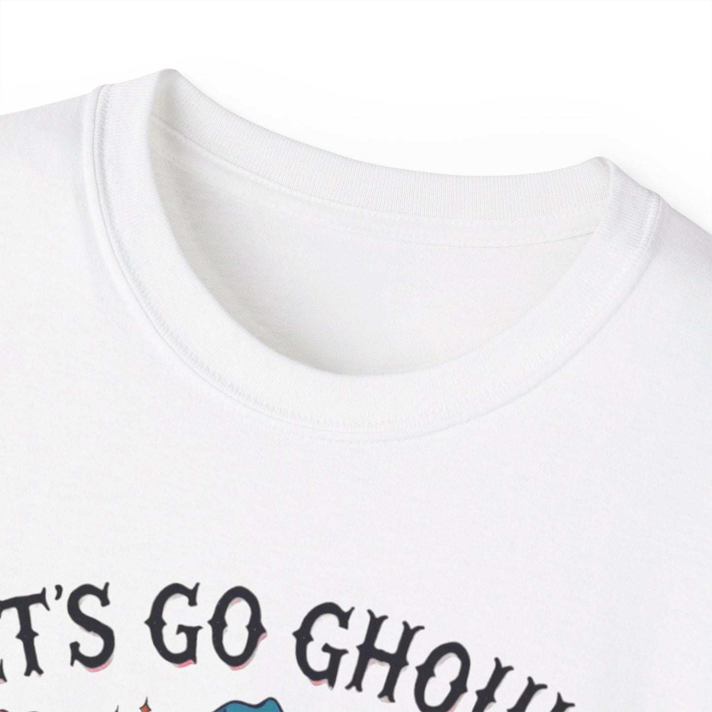 Lets go Ghouls Unisex Ultra Cotton Tee