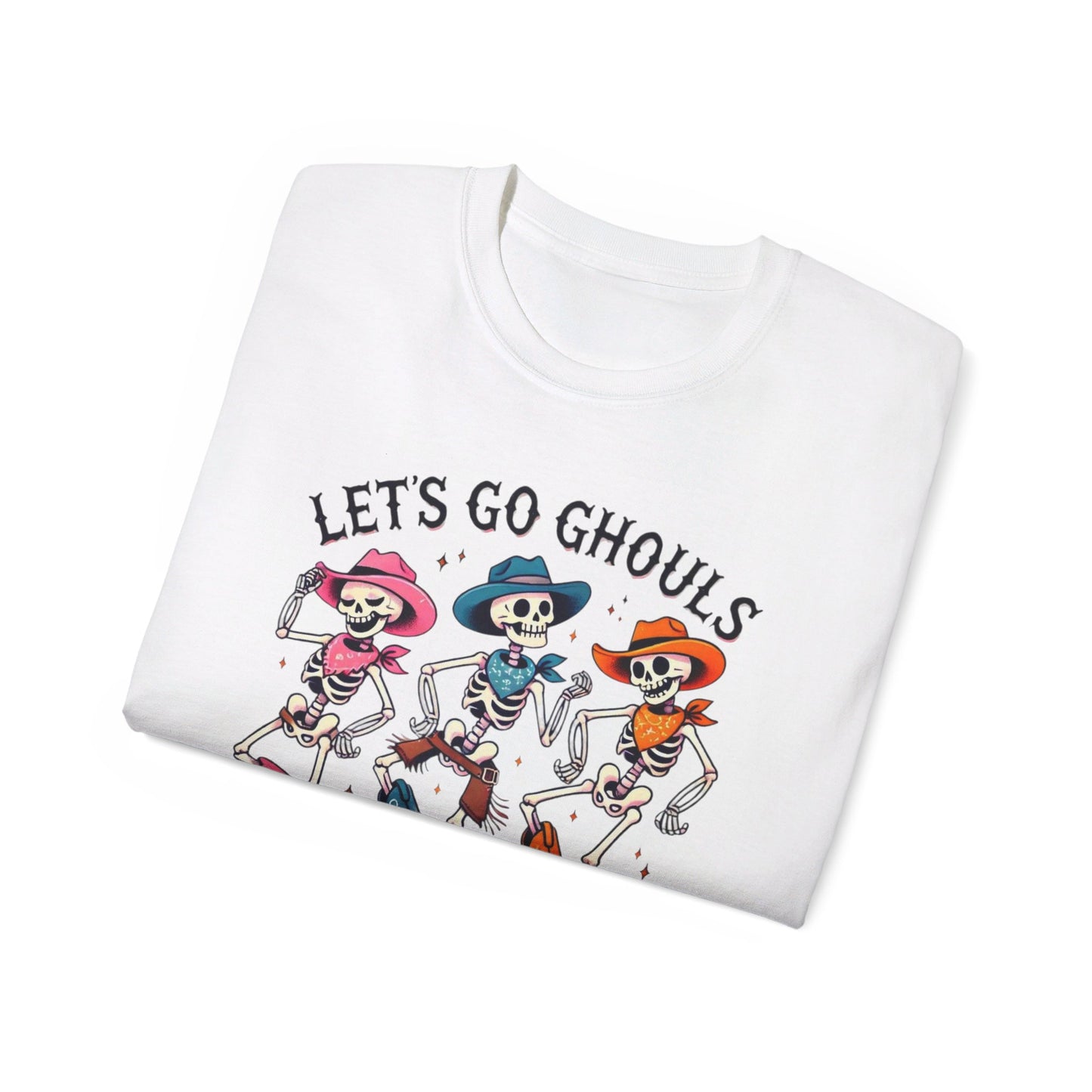 Lets go Ghouls Unisex Ultra Cotton Tee