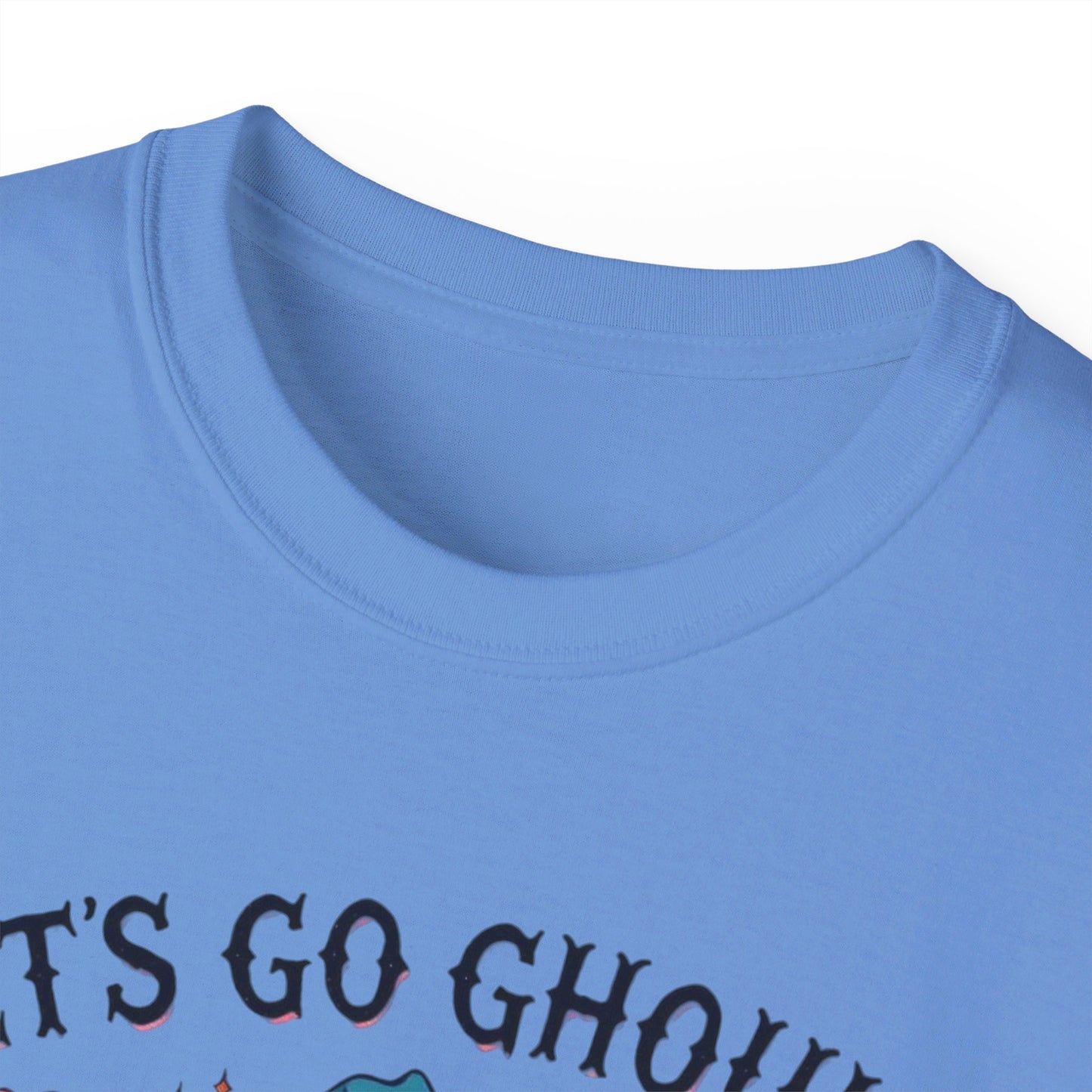 Lets go Ghouls Unisex Ultra Cotton Tee