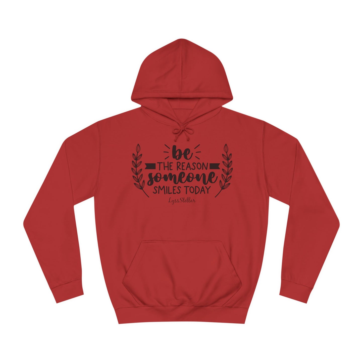 Inspirational Unisex College Hoodie