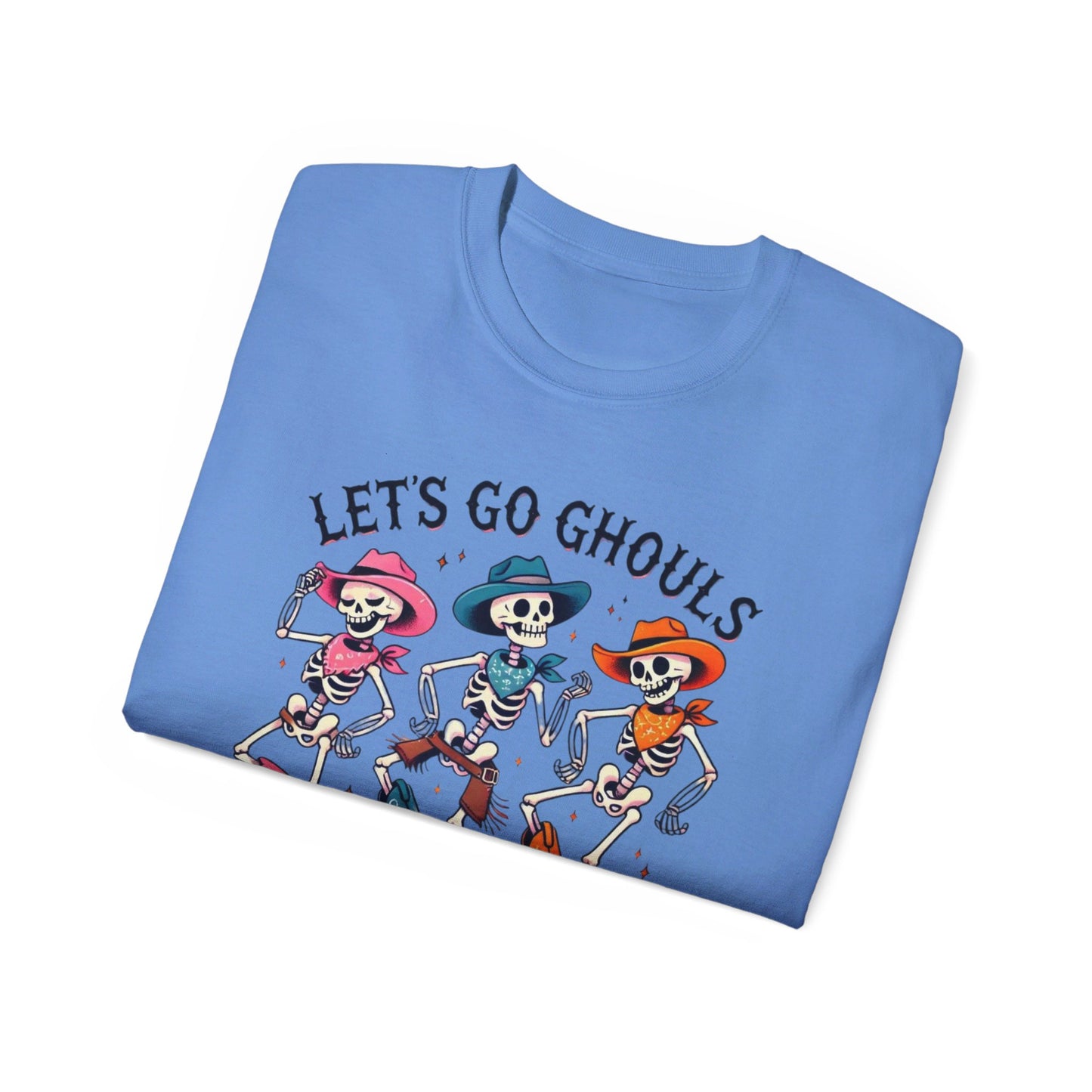 Lets go Ghouls Unisex Ultra Cotton Tee