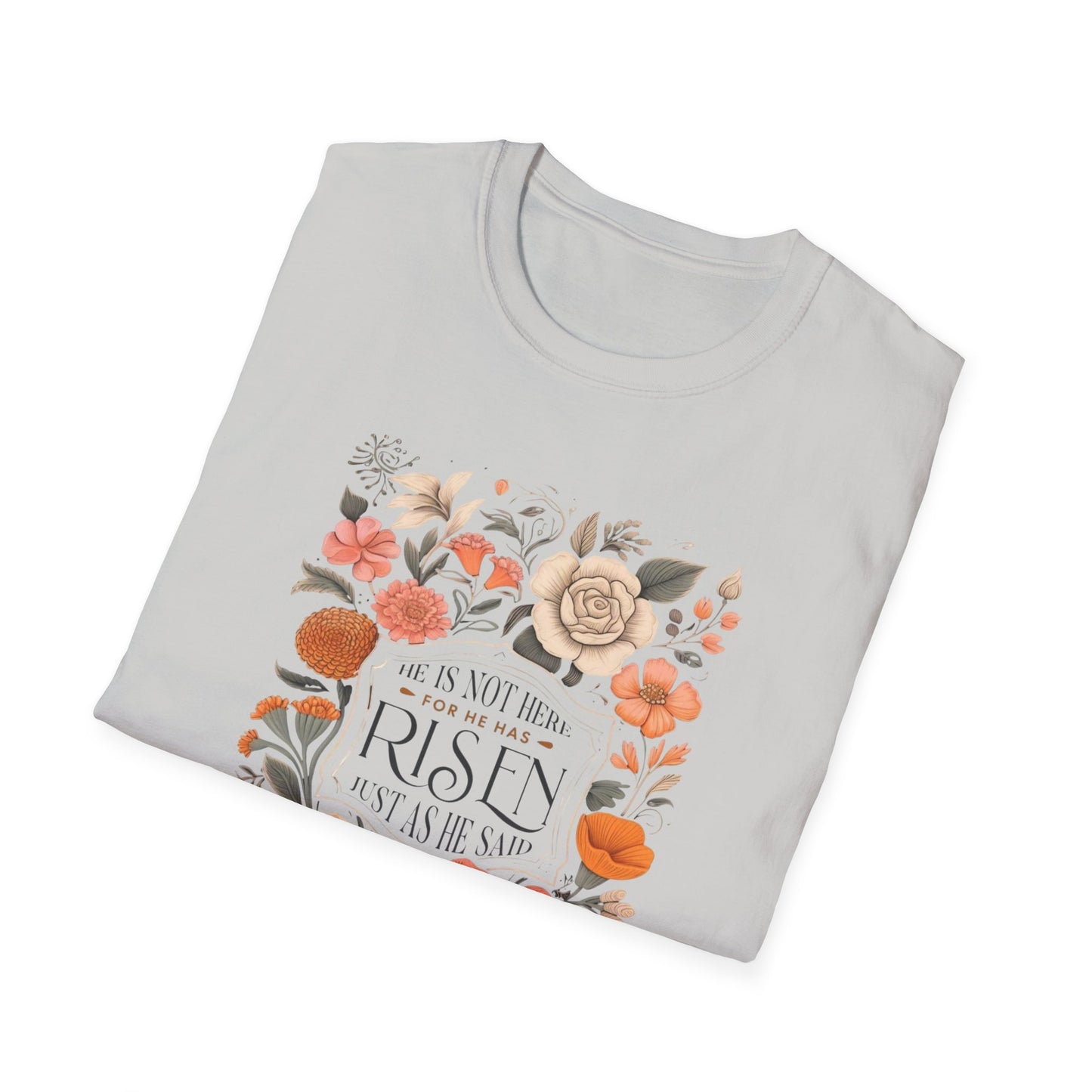 He is Risen Unisex Softstyle T-Shirt