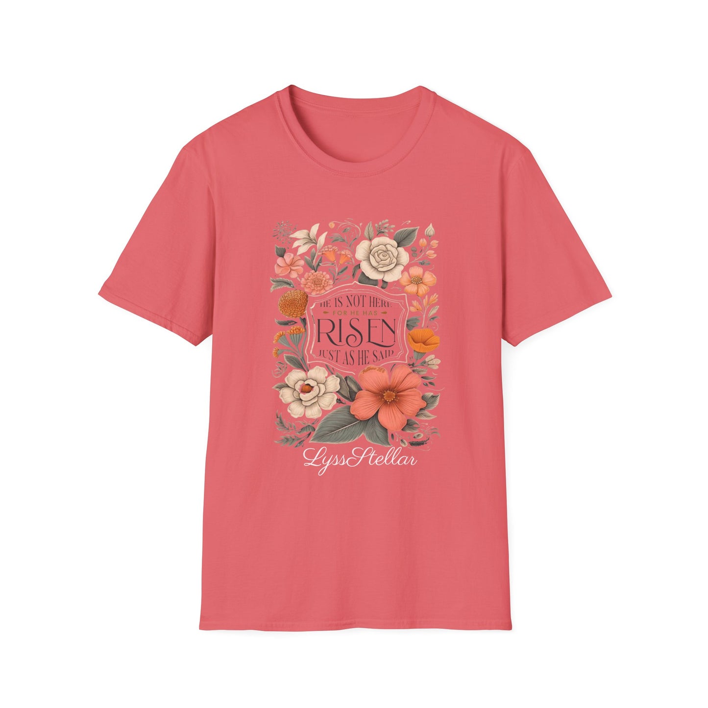 He is Risen Unisex Softstyle T-Shirt