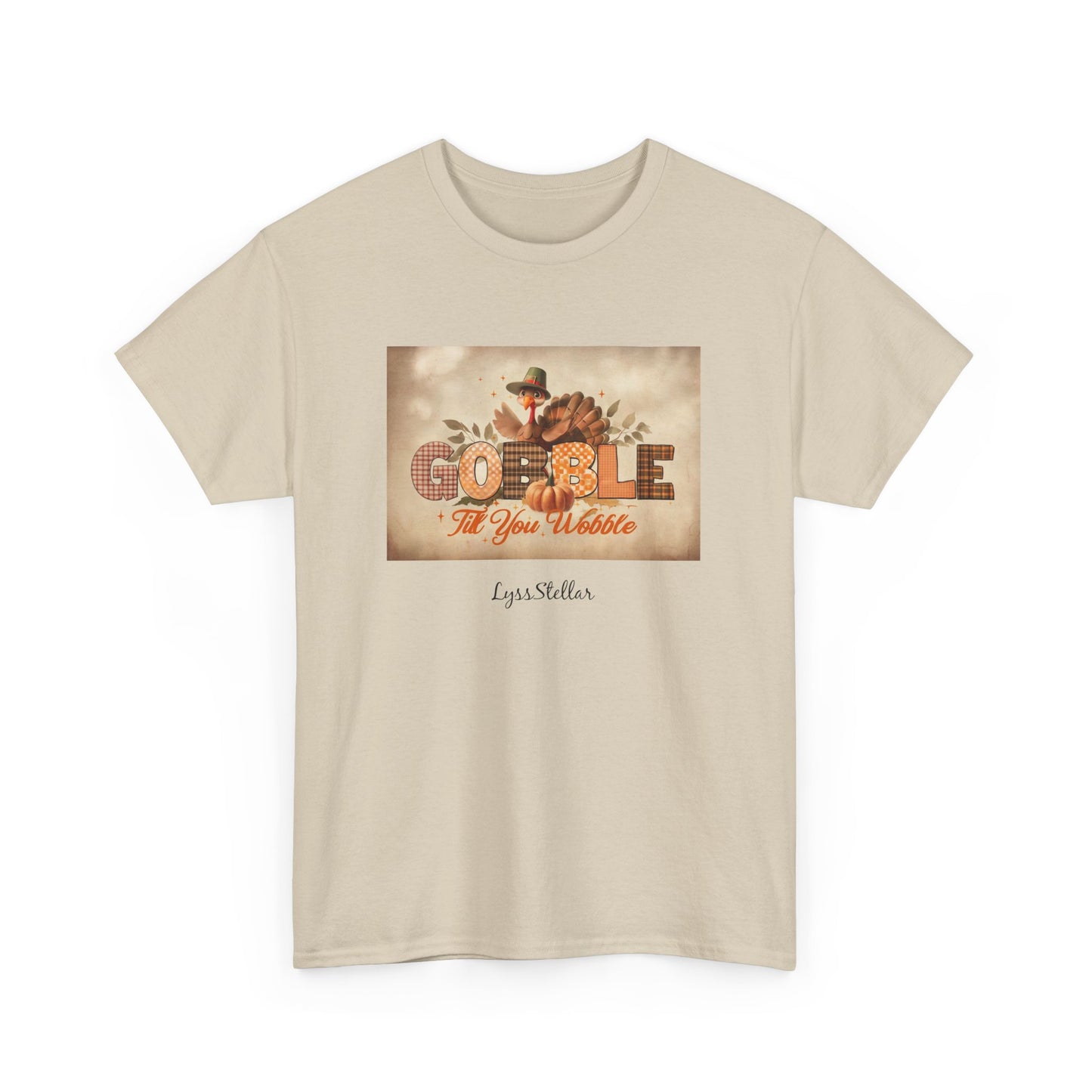 Thanksgiving Gobble Till You Wobble Tee