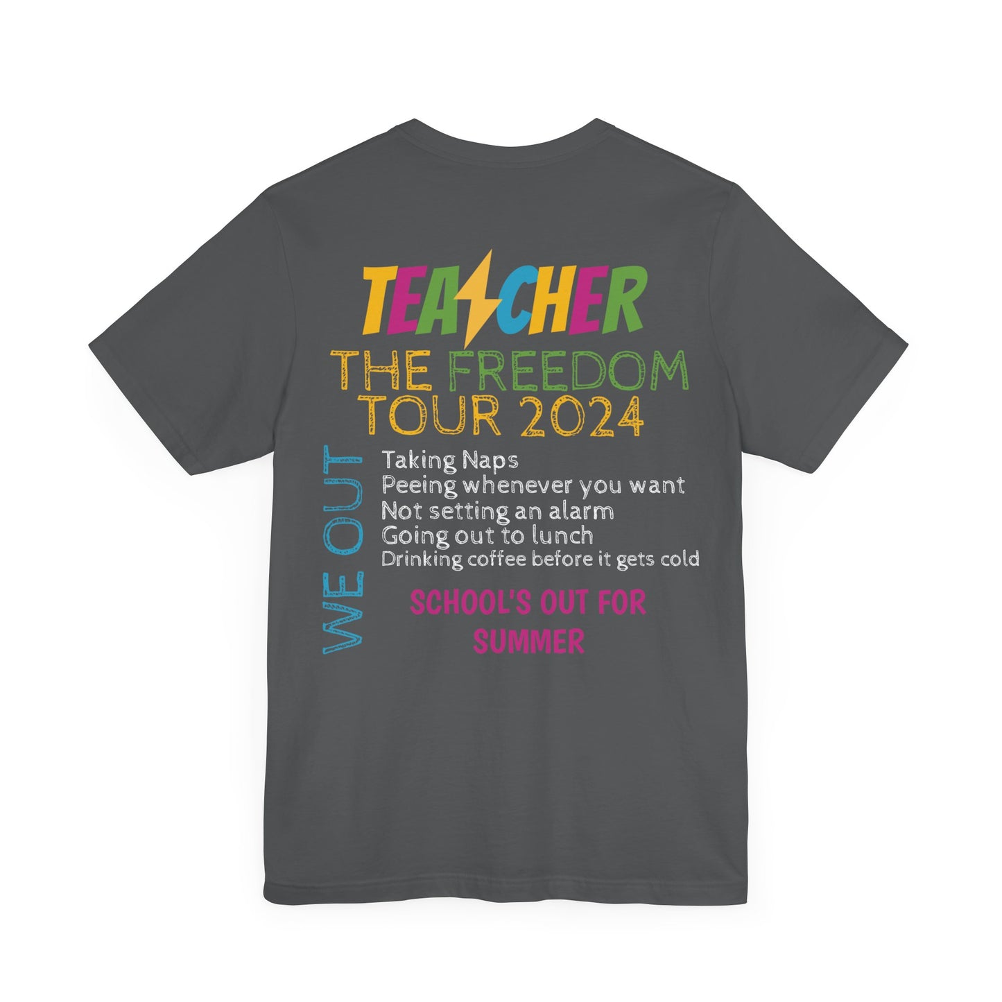 School's Out! Short Sleeve Tee