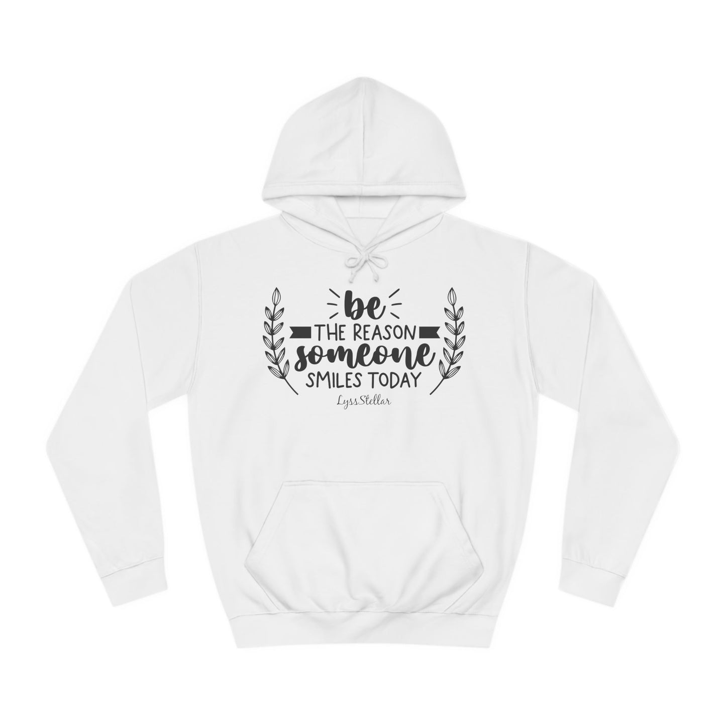 Inspirational Unisex College Hoodie