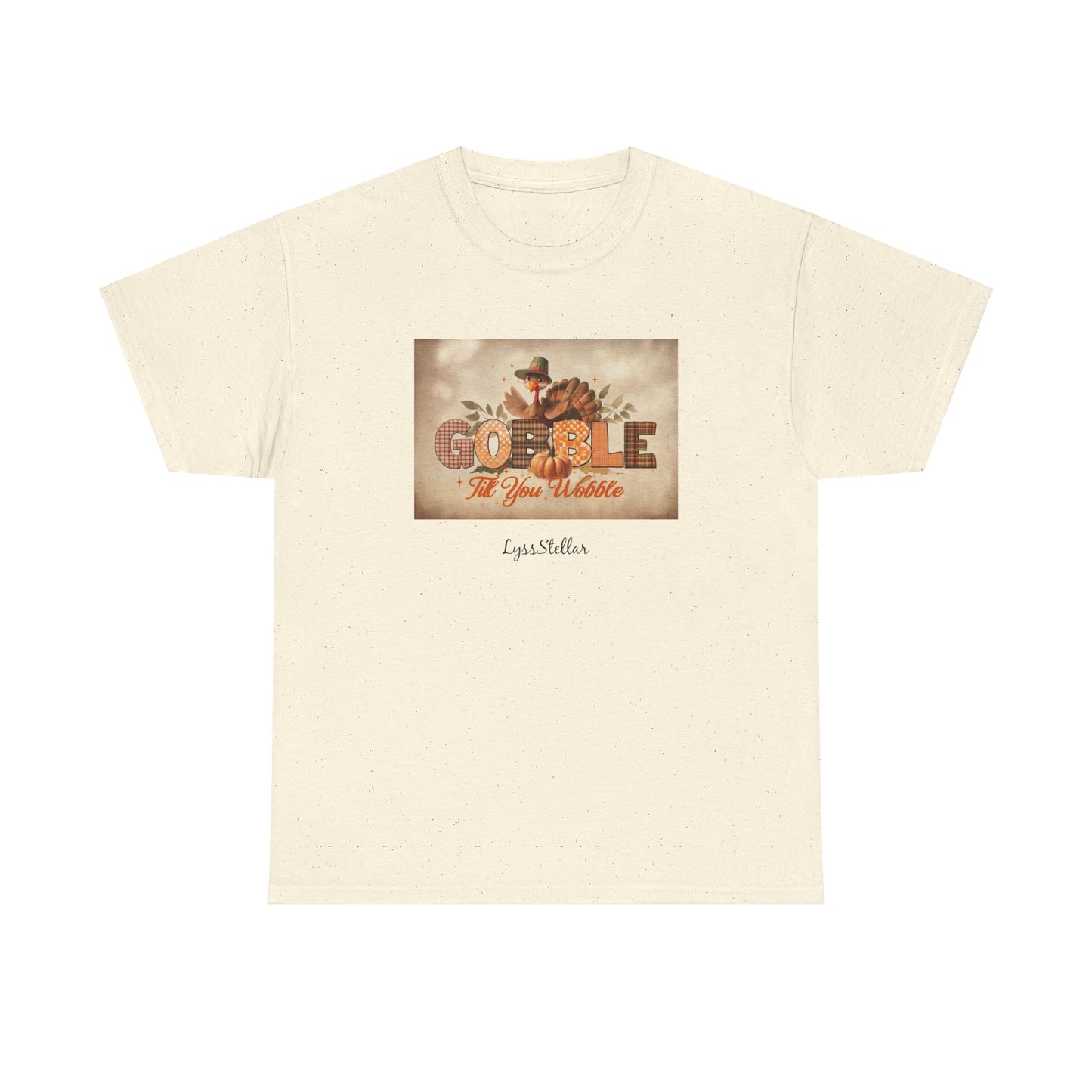 Thanksgiving Gobble Till You Wobble Tee