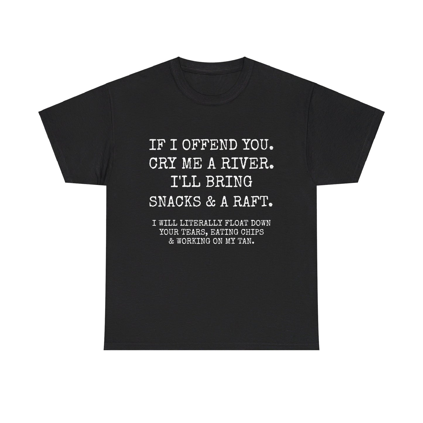 If I offend you Unisex Heavy Cotton Tee