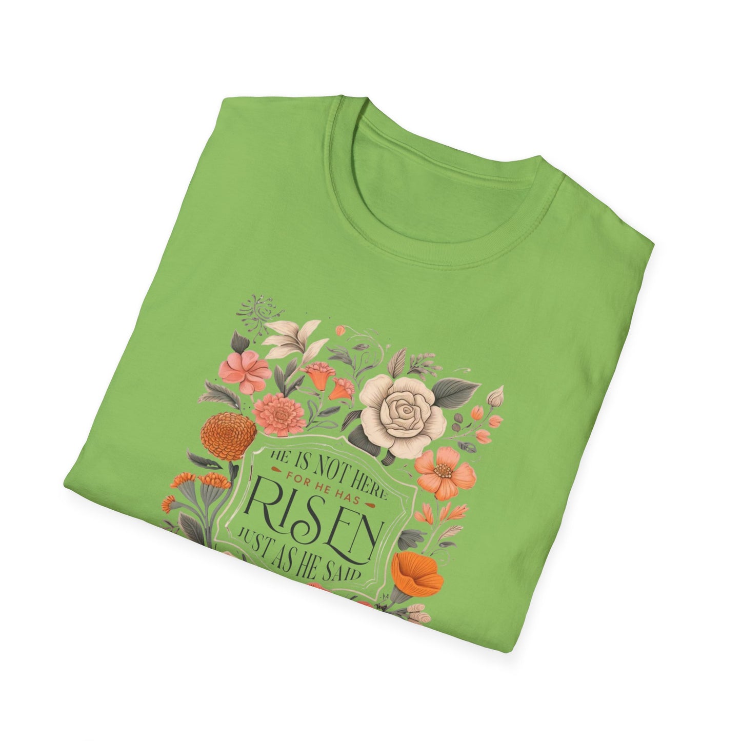 He is Risen Unisex Softstyle T-Shirt